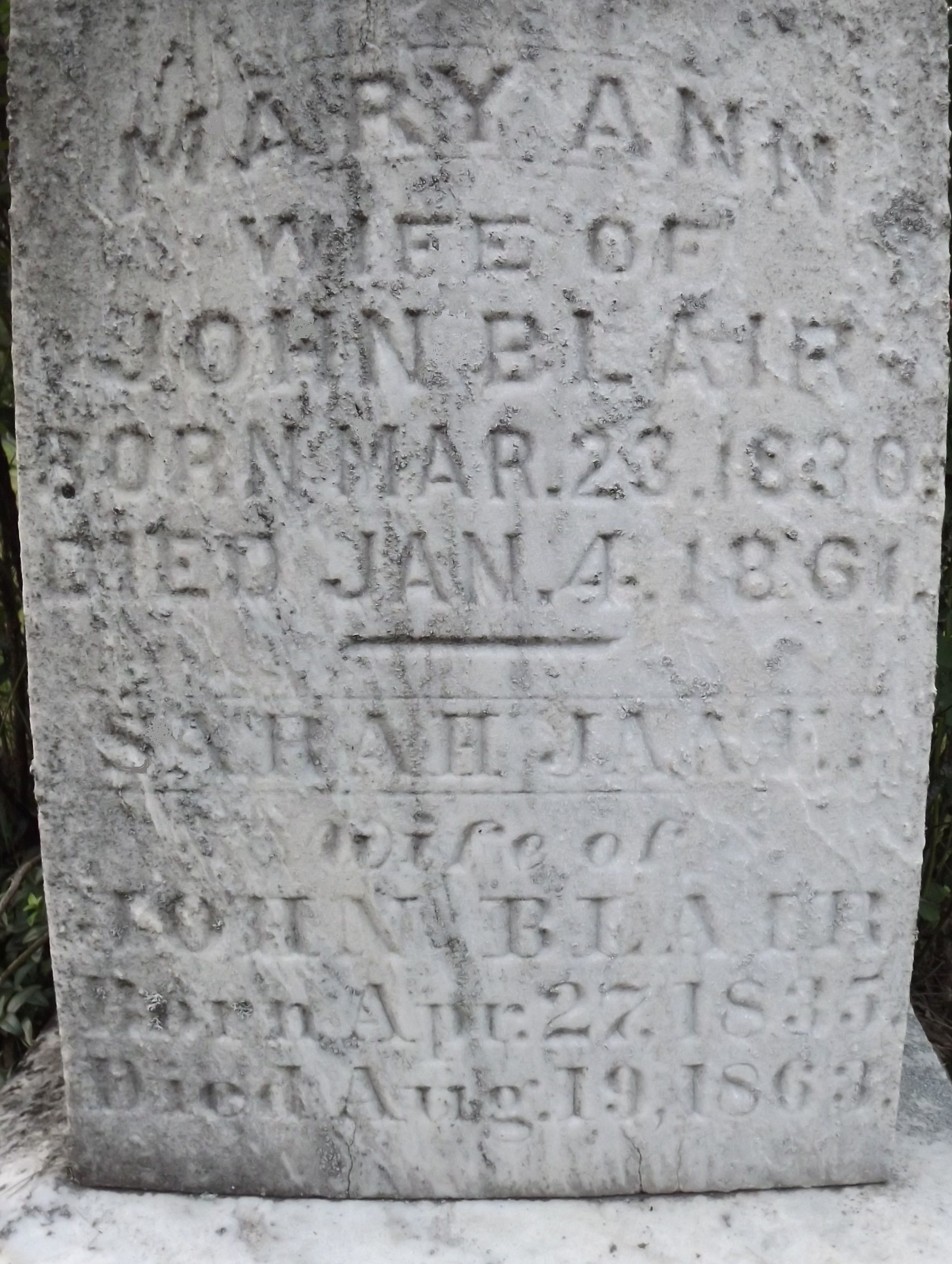 Headstone - Mary Ann and Sarah Jane (Wives of John Blair)