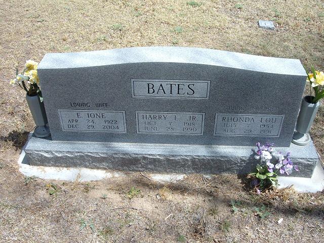 Headstone: Bates - E. Ione, Harry L. Jr, Rhonda Lou