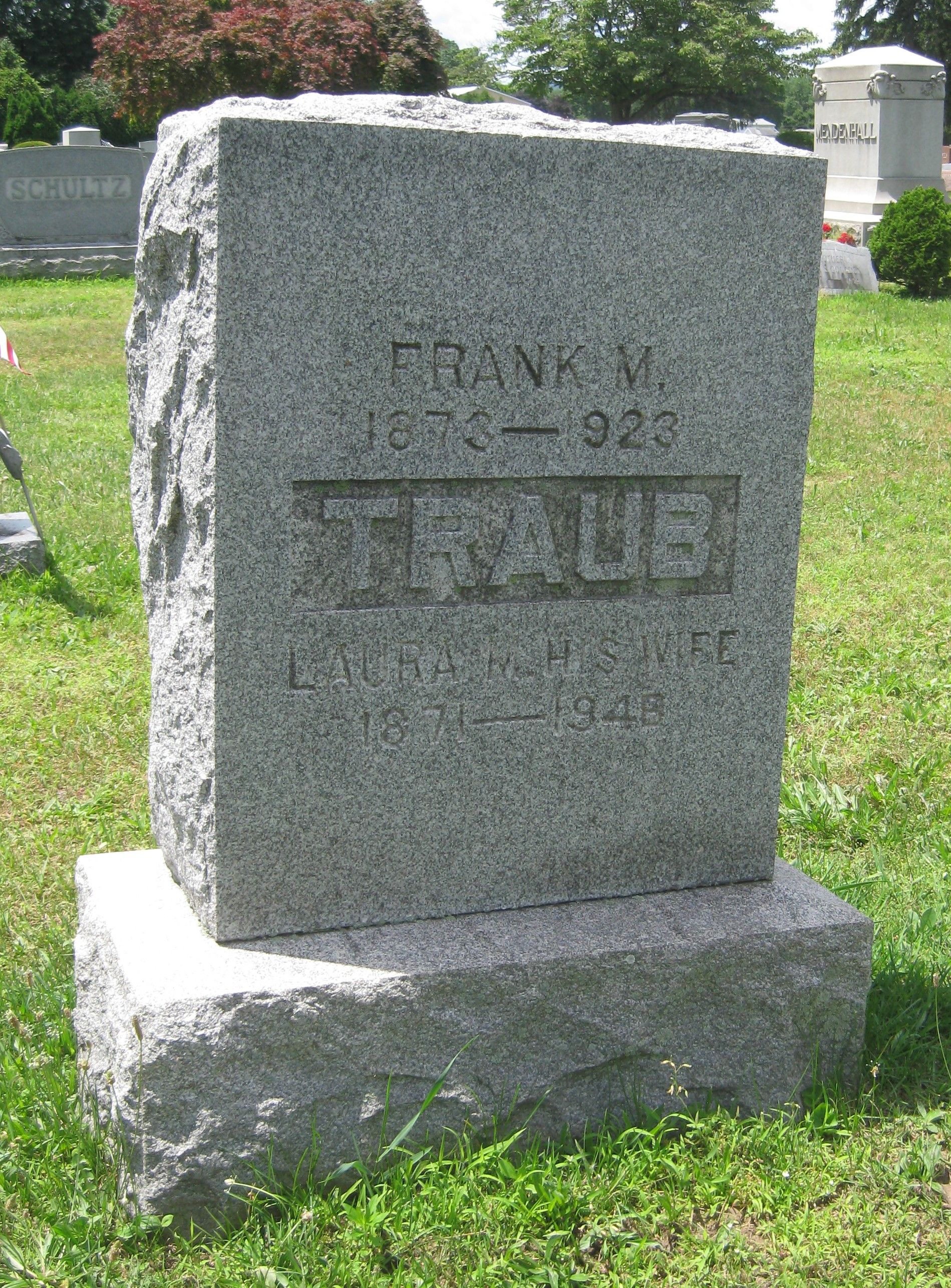 Headstone: Traub - Frank M. & Laura